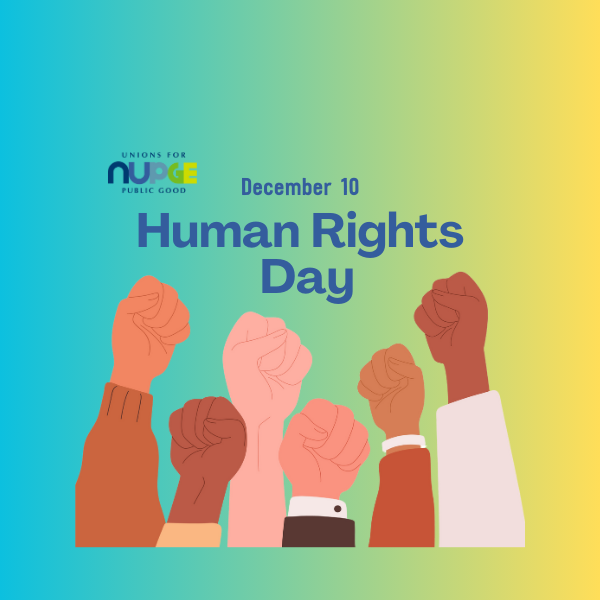 Human Rights Day: Our rights, our future, right now - NUPGE